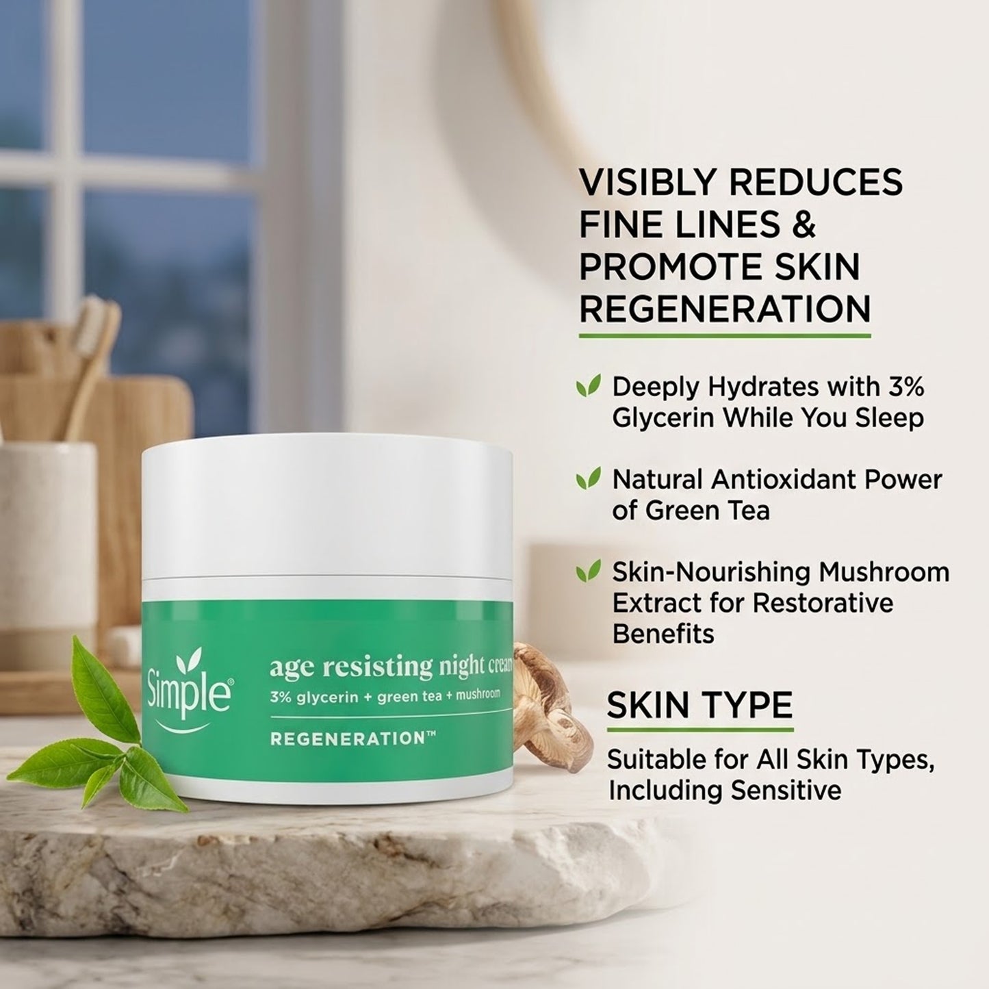 Simple - Regeneration Age Resisting Night Cream With 3% Glycerin + Green Tea + Mushroom For All Skin Types, Including Sensitive - 50ml (Hungary)